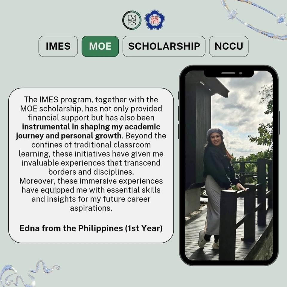 [圖片]MOE STUDENT EXPERIENCE (/upload/92/doc/37898/IMES-NCCU-MOE-SCHOLARSHIP_2.jpg)
